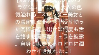 私房大神晓月原创厕\拍-❤️带上数码相机四处游走尾随妹子进女厕偷\拍各种极限视角,意外收获两个手淫妹