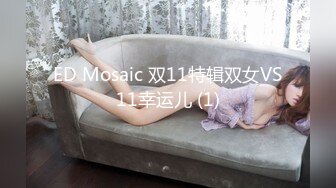 兄弟的媳妇，他哪方面不行，老婆倒是挺舒服操起来