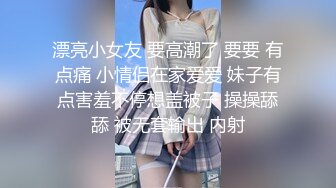 好久没播纯欲小姐姐回归&nbsp;&nbsp;圆润美臀跪着扭动&nbsp;&nbsp;紧致肥穴掰开特写 揉捏白皙奶子