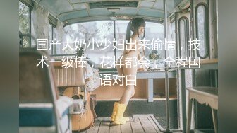 【新速片遞】&nbsp;&nbsp;2023-10-26【赵探花】找骚女技师特殊服务，穿上黑丝翘臀乳推，边搞边说骚话，舔舒服了一顿爆操[214MB/MP4/00:34:22]