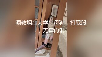 【新片速遞】&nbsp;&nbsp;新疆的美女！气质超棒3P名场面！灵活小舌头舔屌，一个操逼一个插嘴，叫起来好骚，操的美女很享受[689MB/MP4/01:41:46]