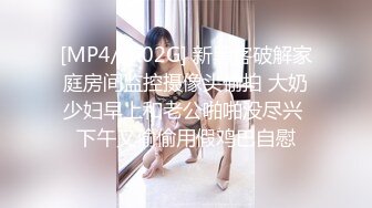 [MP4/ 231M] 精壮小伙双飞熟女- 黑丝大奶熟女给小伙舔屌眼神拉丝爱已慢慢