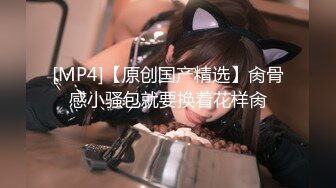 【新片速遞】&nbsp;&nbsp;❤❤花臂纹身金发20美少女，一线天无毛馒头B，发骚扣穴自慰，翘起美臀特写，美穴让人欲罢不能，娇喘呻吟诱惑[375MB/MP4/00:55:25]