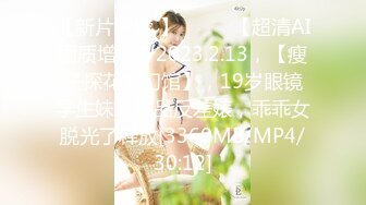 校花新学妹【06年小甜诱】超美身材~宿舍大秀~扣逼自慰~道具抽插【38V】 (11)